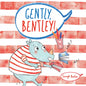 Gently Bentley - Hardcover