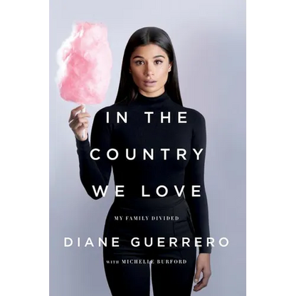 In the Country We Love: My Family Divided (Updated with New Material) - Paperback