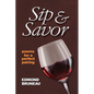 Sip & Savor - poems for a perfect pairing - Paperback