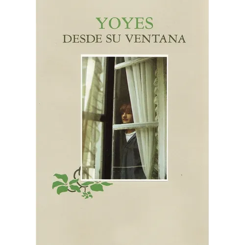 Yoyes - Desde su ventana - - Paperback