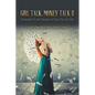 Girl Talk, Money Talk II: Financially Fit and Fabulous in your 40s and 50s - Paperback