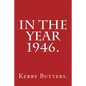 In the Year 1946. - Paperback