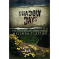 Shadow Days - Hardcover