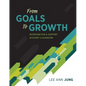 From Goals to Growth: Intervention & Support in Every Classroom - Paperback