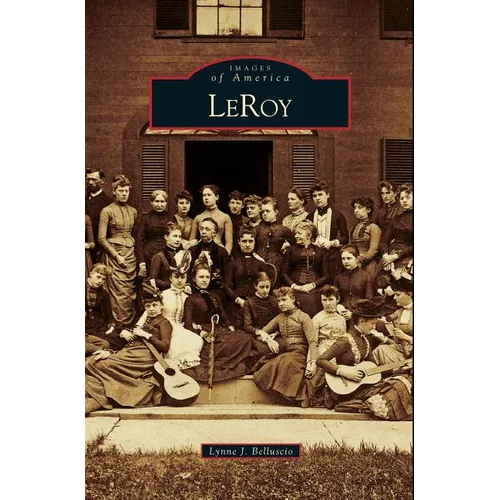 LeRoy - Hardcover