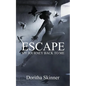 Escape: My Journey back to Me - Paperback