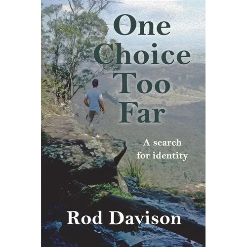 One Choice Too Far - Paperback