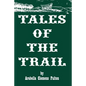 Tales of the Trail - Paperback