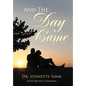 And the Day Came - Hardcover