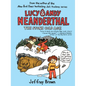 Lucy & Andy Neanderthal: The Stone Cold Age - Paperback