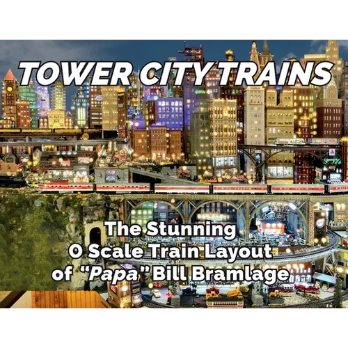 Tower City Trains - Paperback