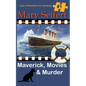Maverick, Movies & Murder - Paperback