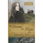A Strand of Hope: A Great Depression Young Adult Christian Fiction Novella - Paperback