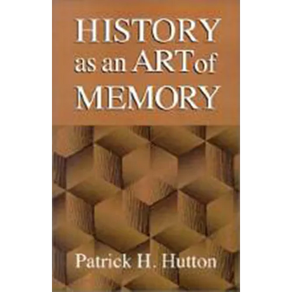 History as an Art of Memory - Paperback