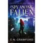 A Spy Among the Fallen: Books 9-11 - Hardcover