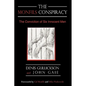 The Monfils Conspiracy: The Conviction of Six Innocent Men - Hardcover