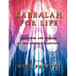 Kabbalah for Life - Paperback