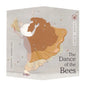 The Dance of the Bees - Hardcover