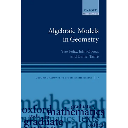 Algebraic Models in Geometry - Paperback
