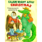 Cajun Night After Christmas - Hardcover