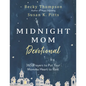 Midnight Mom Devotional: 365 Prayers to Put Your Momma Heart to Rest - Hardcover