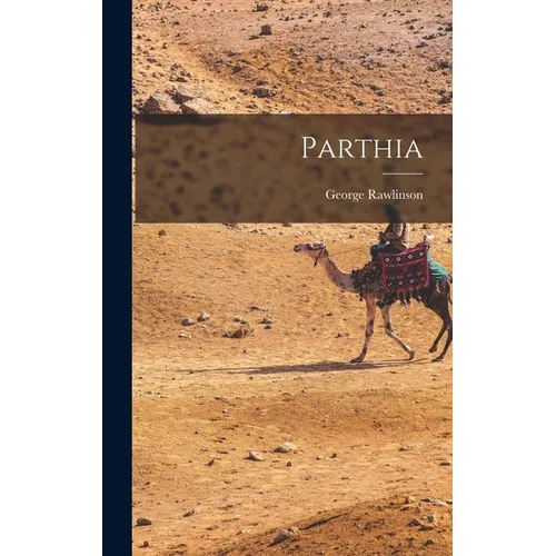 Parthia - Hardcover
