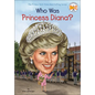 Who Was Princess Diana? - Hardcover