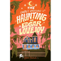 The Most Unusual Haunting of Edgar Lovejoy - Paperback