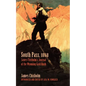 South Pass, 1868: James Chisholm's Journal of the Wyoming Gold Rush - Paperback
