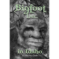 Bigfoot Lives! - Paperback
