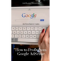 How to Profit from Google AdSense - Paperback