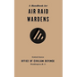 A Handbook for Air Raid Wardens (1941) - Paperback