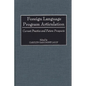 Foreign Language Program Articulation: Current Practice and Future Prospects - Hardcover