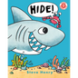 Hide! - Hardcover
