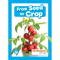 From Seed to Crop - Library Binding