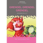 Grendel Grendel Grendel: Animating Beowulf - Paperback