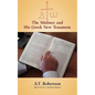The Minister and His Greek New Testament - Paperback