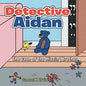 Detective Aidan: The Case of the Missing Brother - Paperback