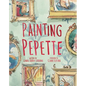 Painting Pepette - Hardcover