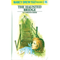 Nancy Drew 15: The Haunted Bridge - Hardcover