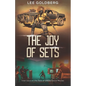 The Joy of Sets: Interviews on the Sets of 1980s Genre Movies - Paperback