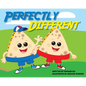 Perfectly Different - Hardcover