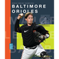 Baltimore Orioles - Paperback