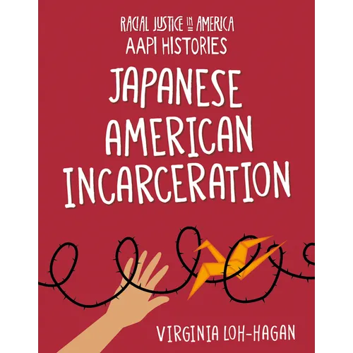 Japanese American Incarceration - Paperback