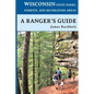 Wisconsin State Parks, Forests, and Recreation Areas - Paperback