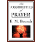 The Possibilities of Prayer - Paperback