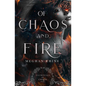 Of Chaos and Fire: Elementals of Chaos Prequel - Paperback