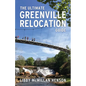 The Ultimate Greenville Relocation Guide - Paperback