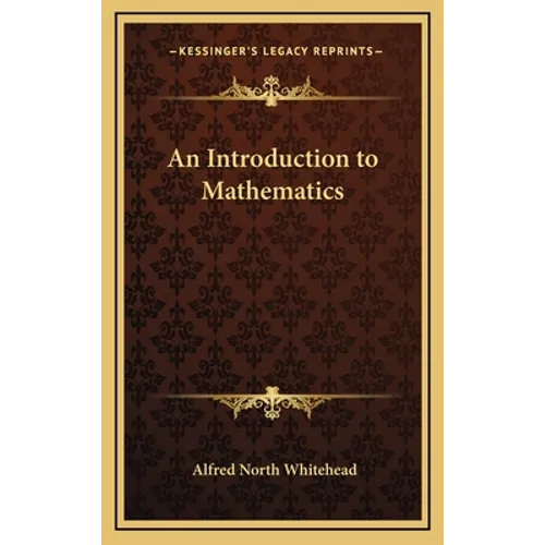 An Introduction to Mathematics - Hardcover