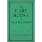 The Rare Books of Freemasonry - Paperback